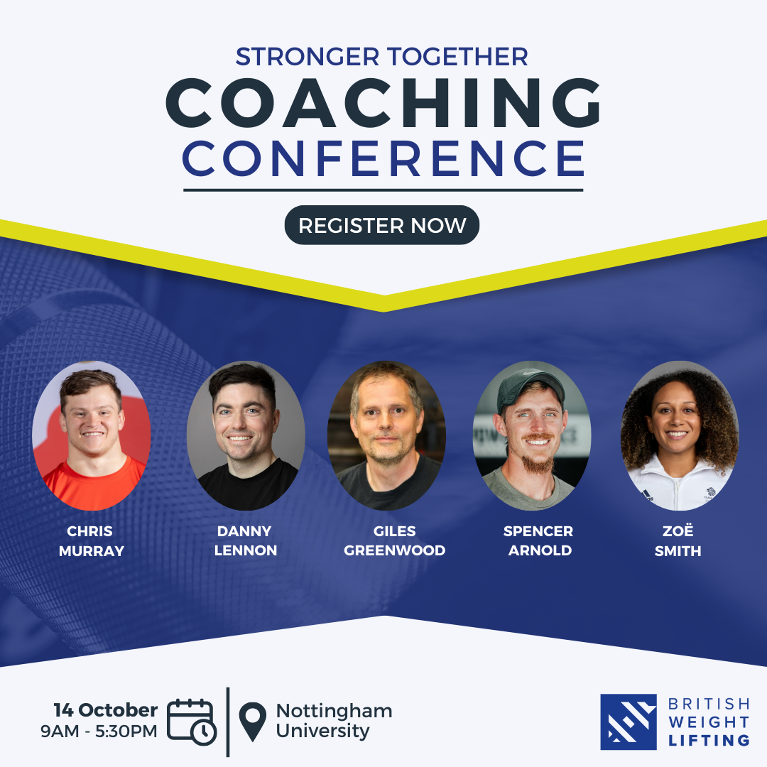British Weight Lifting Stronger Together Coaching Conference
